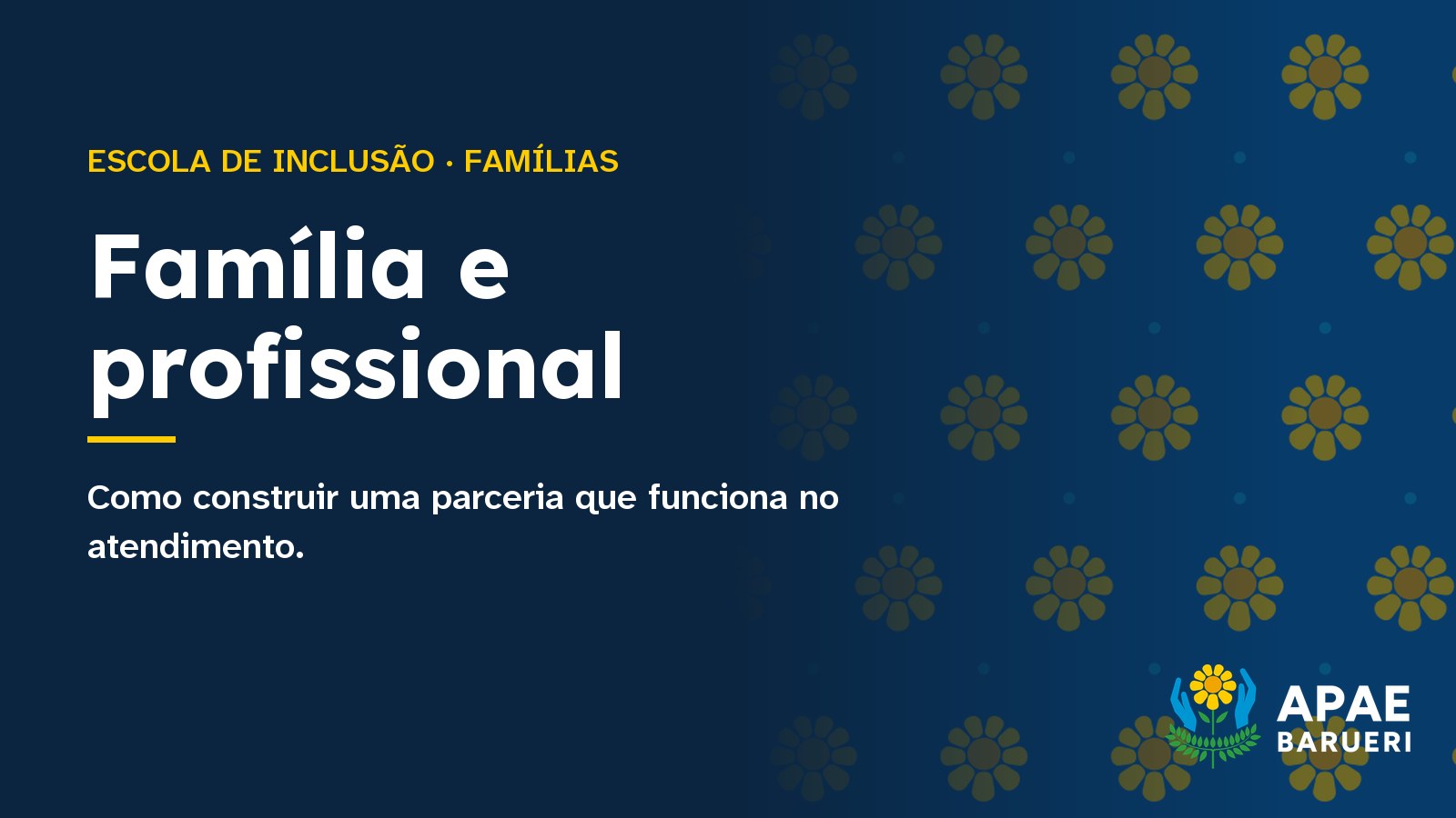 Família e profissional: como construir uma parceria que funciona no atendimento