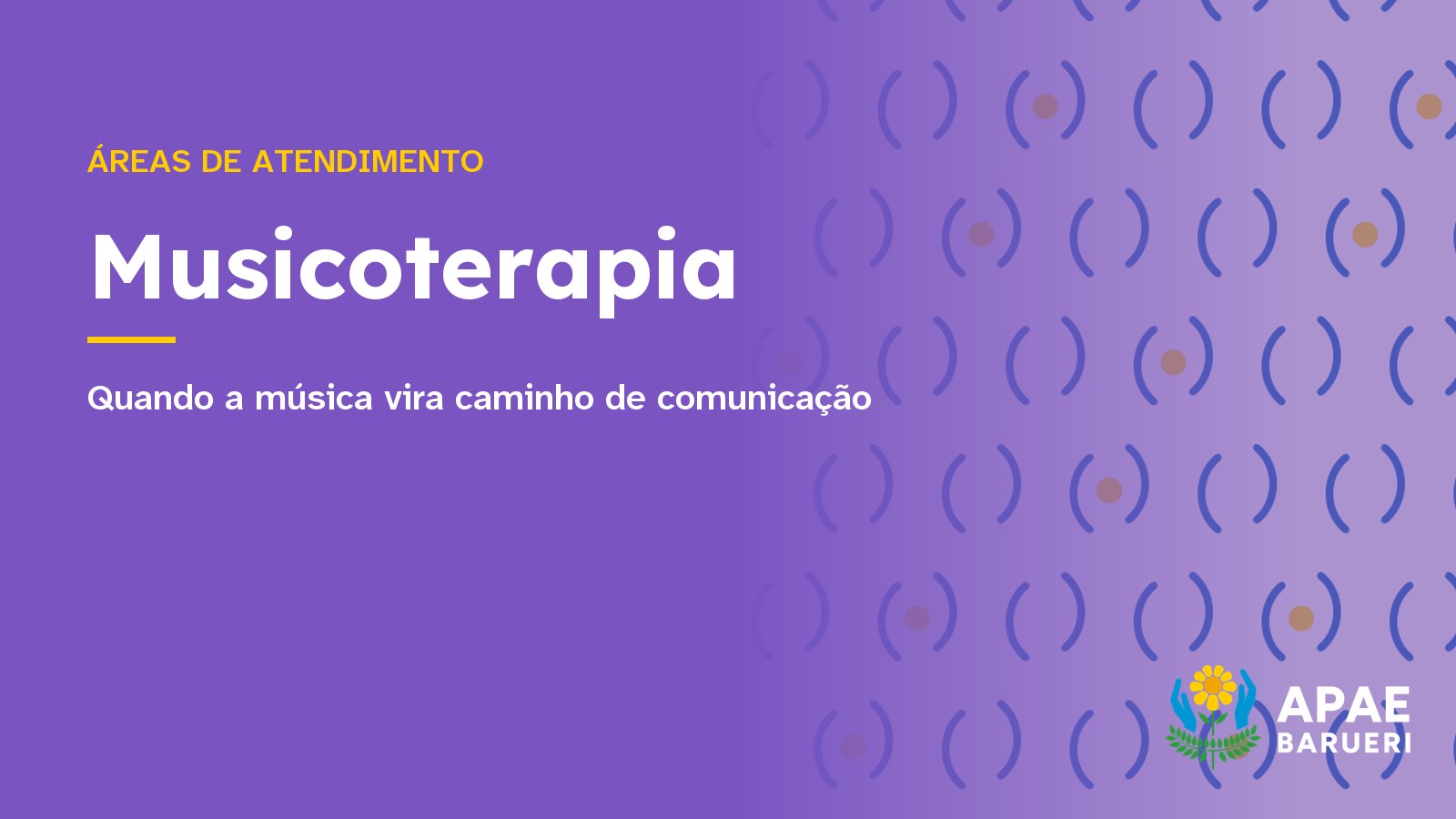 Musicoterapia na APAE Barueri: quando a música vira caminho de comunicação