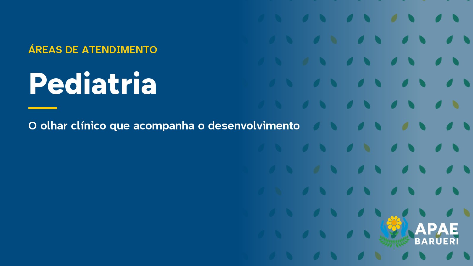 Pediatria na APAE Barueri: o olhar clínico que acompanha o desenvolvimento