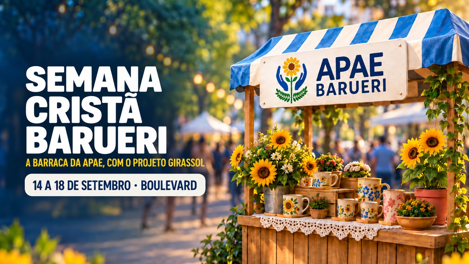 APAE Barueri terá barraca no Boulevard de 14 a 18 de setembro, na Semana Cristã